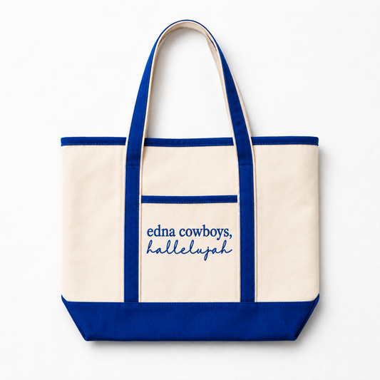 Edna Cowboys, Hallelujah Tote